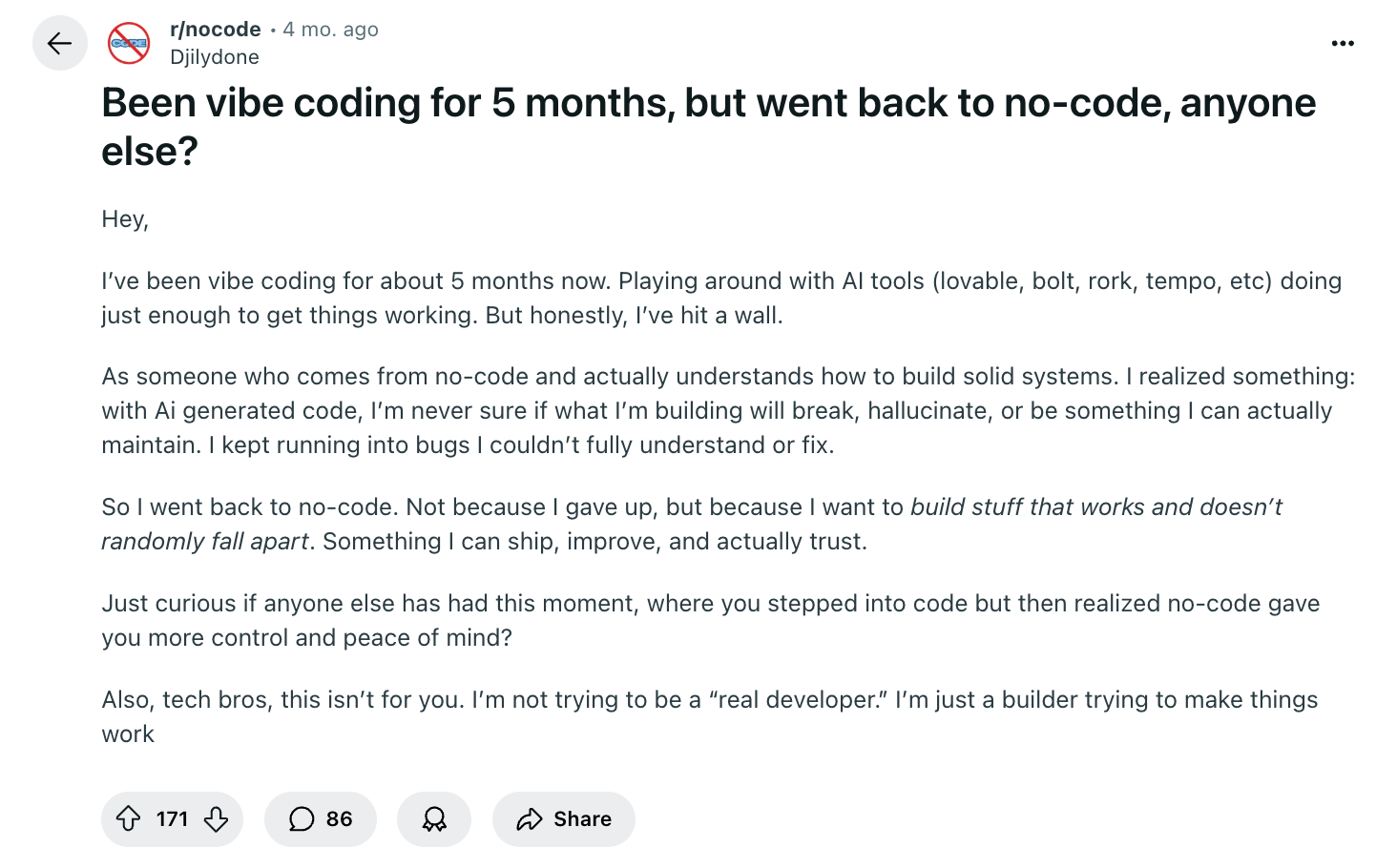 Been vibe coding for 5 months, but went back no-code.