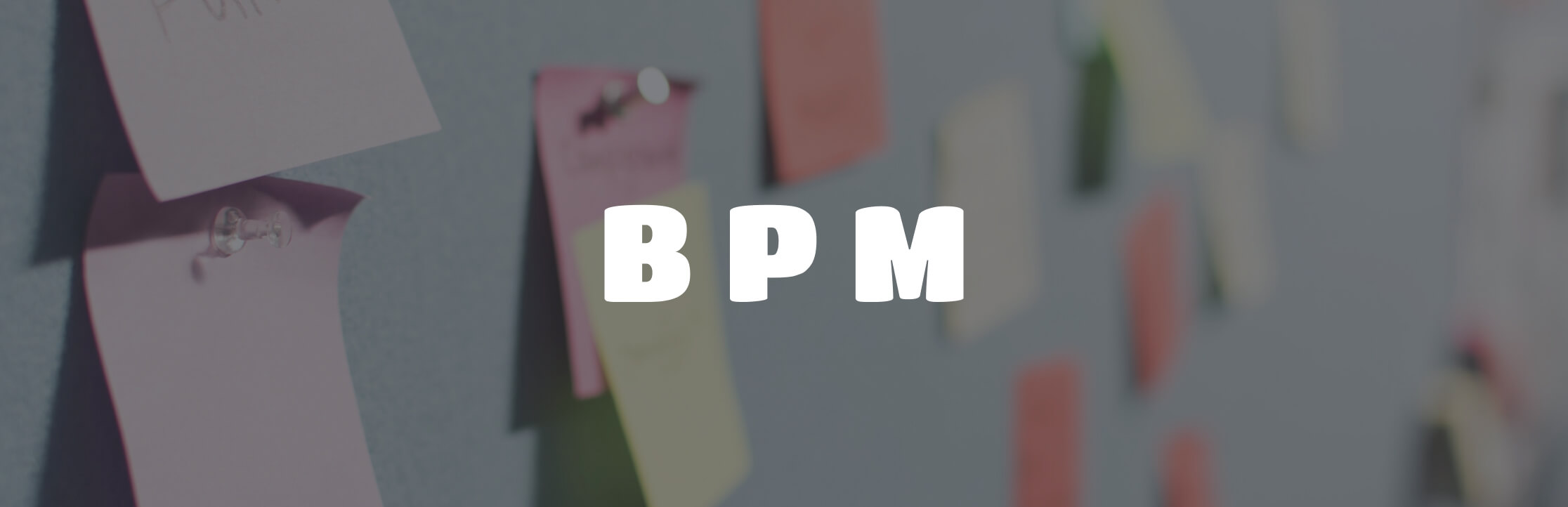 什么是BPM，如何构建一个BPM App？