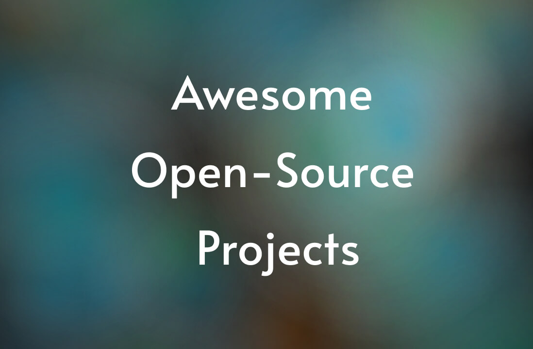 Awesome Open-Source Projects for Developers (Part 1)