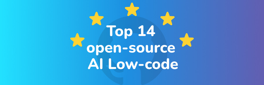 14 AI-Powered Low-Code Platforms on GitHub Worth Watching