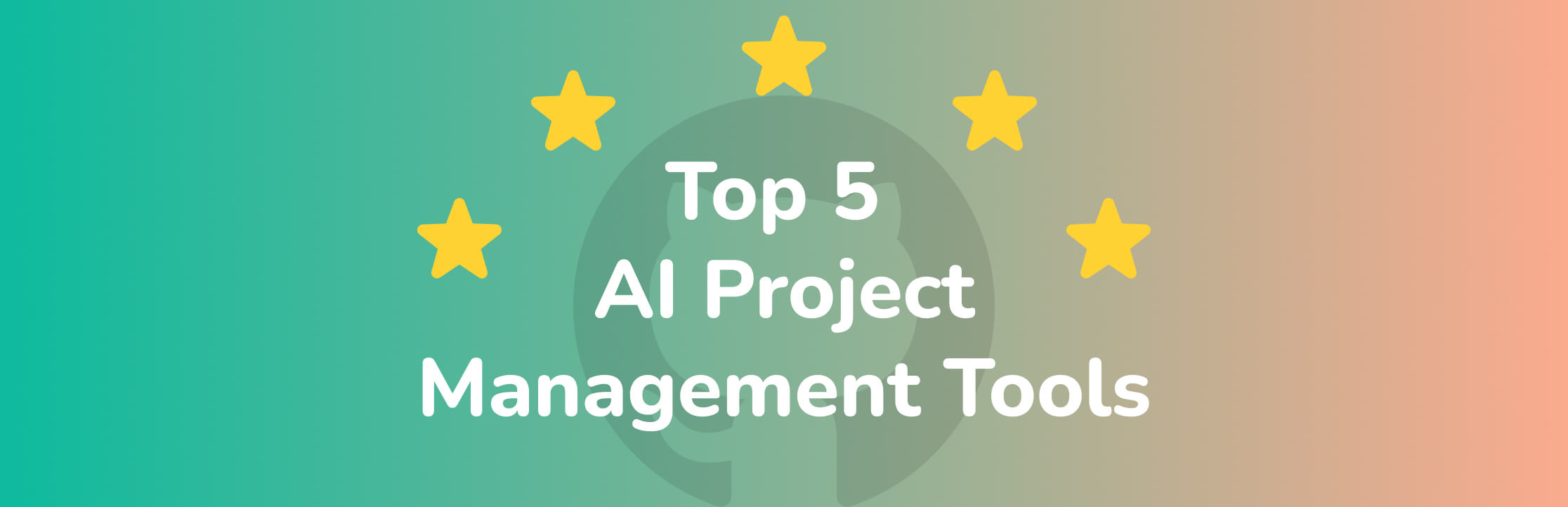 5 Most Popular Open-Source AI Project Management Tools on GitHub